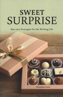 Image of Sweet Surprise -Bite-size Stretegies for the Writing Life