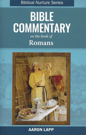 Bible Commentary on the Book of Romans