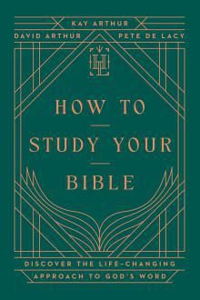 Image of How to Study Your Bible (Harvest Legacy Collection)