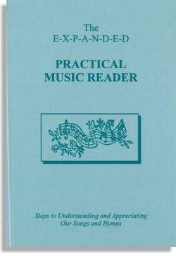 Image of The Expanded Practical Music Reader