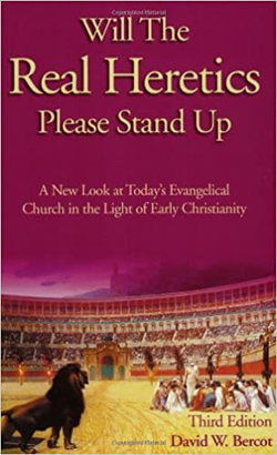 Image of Will The Real Heretics Please Stand Up?