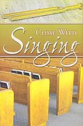 Image of Come With Singing