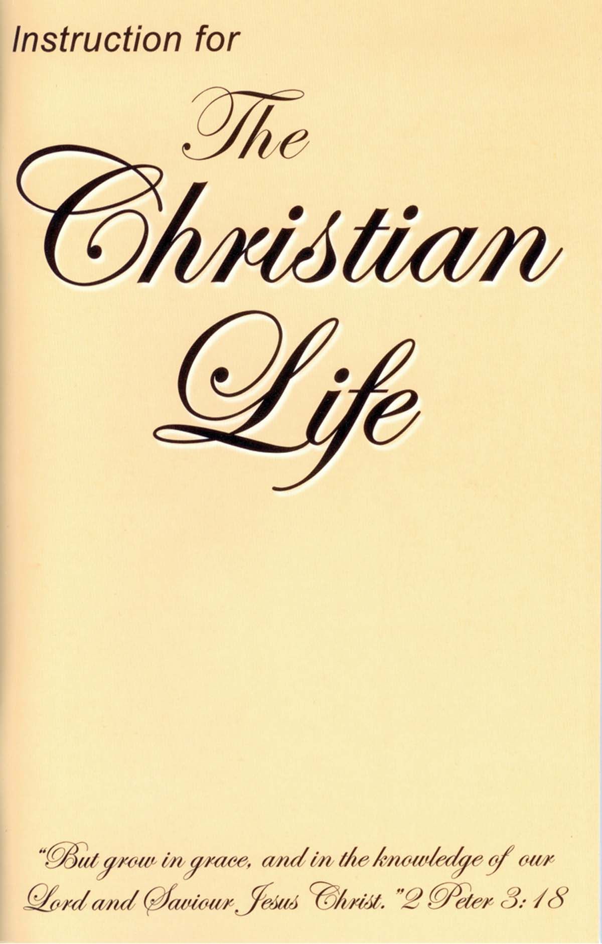 Image of Instruction for the Christian Life