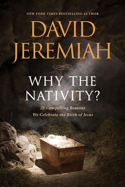 Image of Why the Nativity? SC – 25 Compelling Reasons