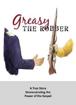 Image of Greasy the Robber