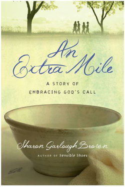 Image of An Extra Mile: A Story of Embracing God’s Call -Sensible Shoes #4