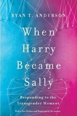 Image of When Harry Became Sally: Responding to the Transgender Moment