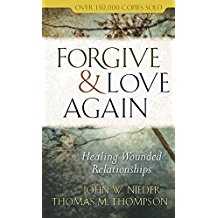 Image of Forgive and Love Again: Healing Wounded Relationships