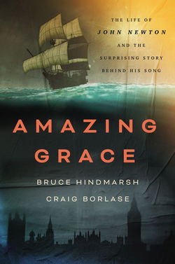 Image of Amazing Grace – The Life of John Newton