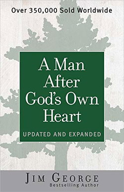 Image of A Man After God’s Own Heart: Updated and Expanded