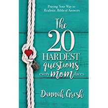 Image of The 20 Hardest Questions Every Mom Faces