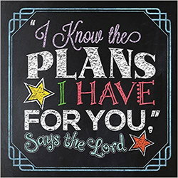 Image of ‘I Know the Plans I Have for You,’ Says the Lord