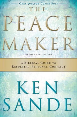Image of The Peacemaker: A Biblical Guide 3rd Edition