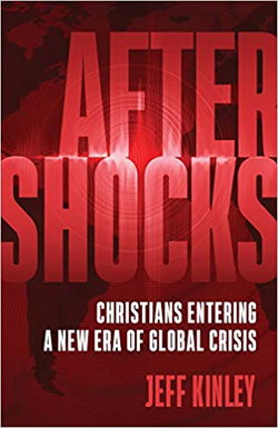 Image of Aftershocks: Christians Entering a New Era of Global Crisis
