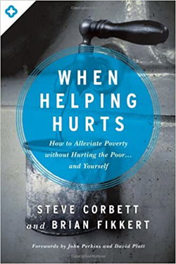 Image of When Helping Hurts: How to Alleviate Poverty