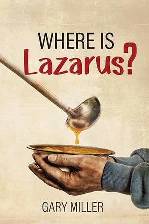 Where Is Lazarus?