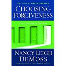 Image of Choosing Forgiveness: Moving from Hurt to Hope