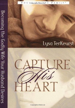 Image of Capture His Heart: Becoming the Godly Wife