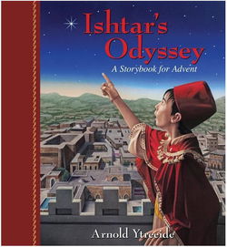 Image of Ishtar’s Odyssey: A Family Story for Advent