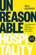 Image of Unreasonable Hospitality: The Remarkable Power of