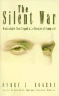 Image of The Silent War: Ministering to Those Trapped in Deception
