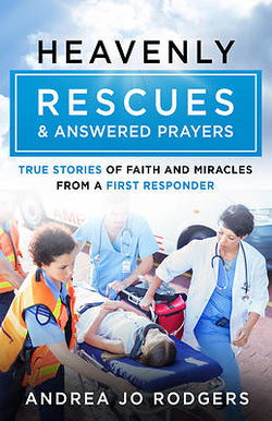 Image of Heavenly Rescues and Answered Prayers: True Stories