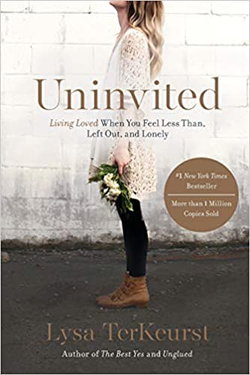 Image of Uninvited: Living Loved When You Feel Less, Left Out, and Lonely