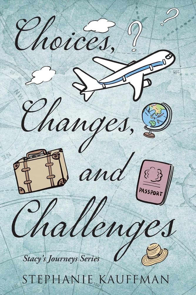 Image of Choices, Changes, and Challenges