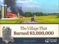 Image of The Village That Burned $3 Million
