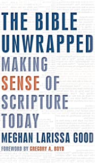 Image of Bible Unwrapped: Making Sense of Scripture Today