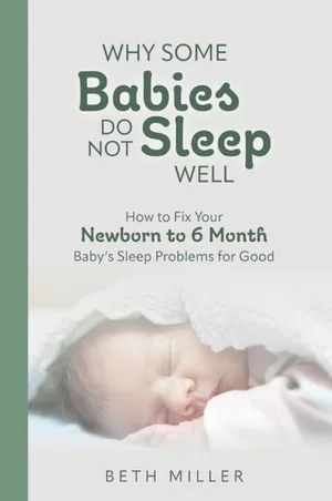 Why Some Babies Do Not Sleep Well