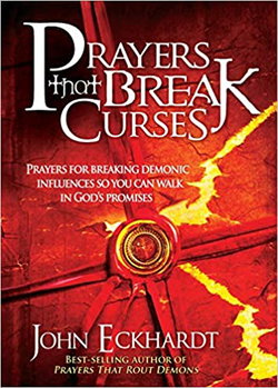 Image of Prayers That Break Curses: Prayers for Breaking Demonic Influences