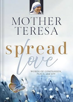 Image of Spread Love: Words of Compassion, Peace, and Joy