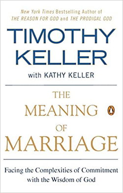 Image of The Meaning of Marriage: Facing the Complexities of Commitment