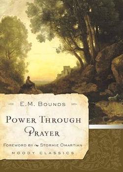Image of Power Through Prayer -Moody Classics