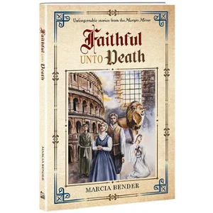 Faithful Unto Death