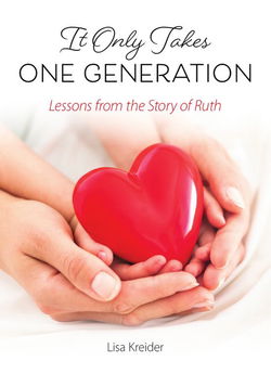 Image of It Only Takes One Generation: Lessons from the Story of Ruth