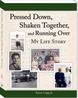 Image of Pressed Down, Shaken Together, and Running Over—My Life Story