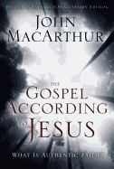 Image of The Gospel According to Jesus: What Is Authentic Faith? (Anniversary, Revised,