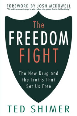 Image of The Freedom Fight: The New Drug and the Truth that Set Us Free