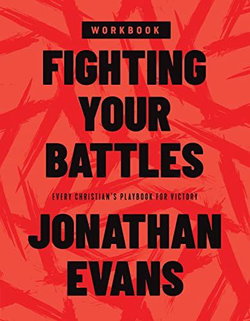 Image of Fighting Your Battles Workbook: Every Christian’s Playbook for Victory