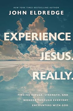 Image of Experience Jesus. Really.