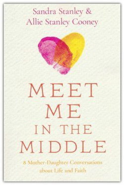 Image of Meet Me in the Middle: 8 Mother-Daughter Conversations