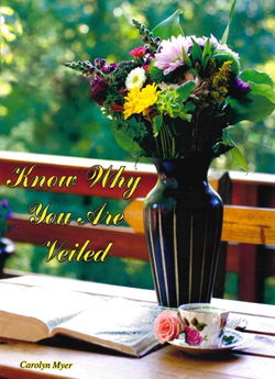 Image of Know Why You Are Veiled