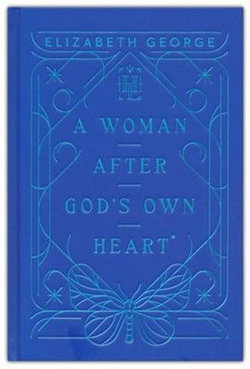 Image of A Woman After God’s Own Heart