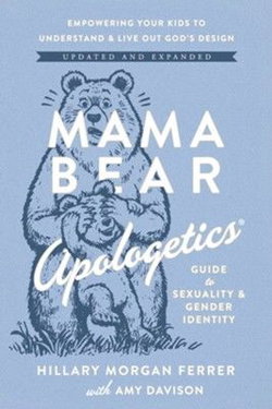 Image of Mama Bear Apologetics Guide to Sexuality and Gender Identity