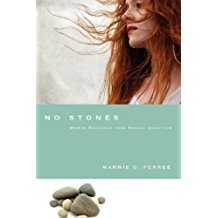 Image of No Stones: Women Redeemed from Sexual Addiction