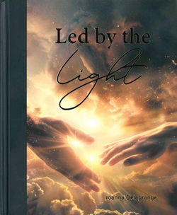 Image of Led By the Light Harcover