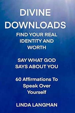 Image of Divine Downloads: Find Your Real Identity and Worth