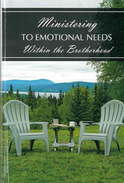 Image of Ministering to Emotional Needs Within the Brotherhood